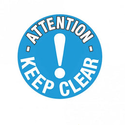 Floor Marker Graphic Safety Sign - Attention Keep Clear